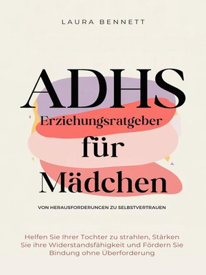 ADHS-Erziehungsratgeber für Mädchen - ebook
